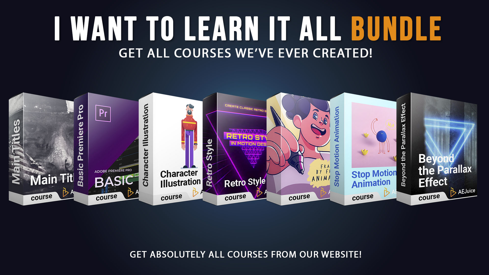 I Want To Learn It All Bundle[AEJuice]